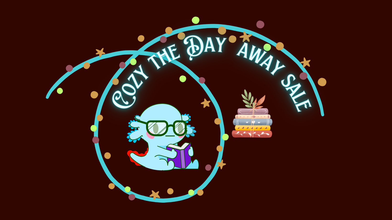 Promotional graphic for Cozy the Day Away Sale, featuring a cartoon axolotl reading a book.