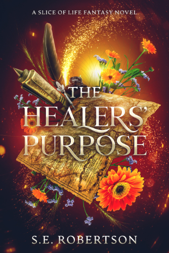 Book cover of The Healers' Purpose by S.E. Robertson